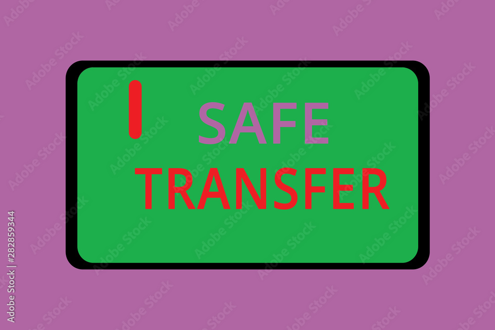 Writing note showing Safe Transfer. Business photo showcasing Wire Transfers electronically Not paper based Transaction. Writing note showing Safe Transfer. Business photo showcasing Wire Transfers electronically Not paper based Transaction.