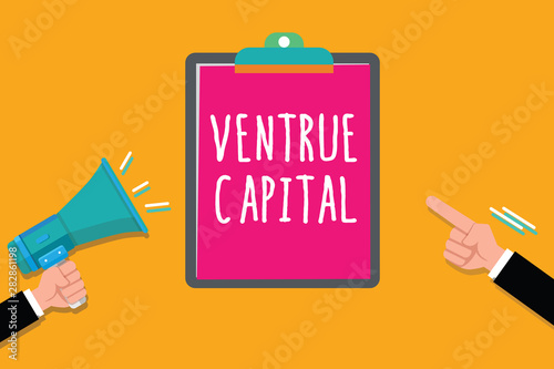 Writing note showing Ventrue Capital. Business photo showcasing financing provided by firms to small early stage ones. photo