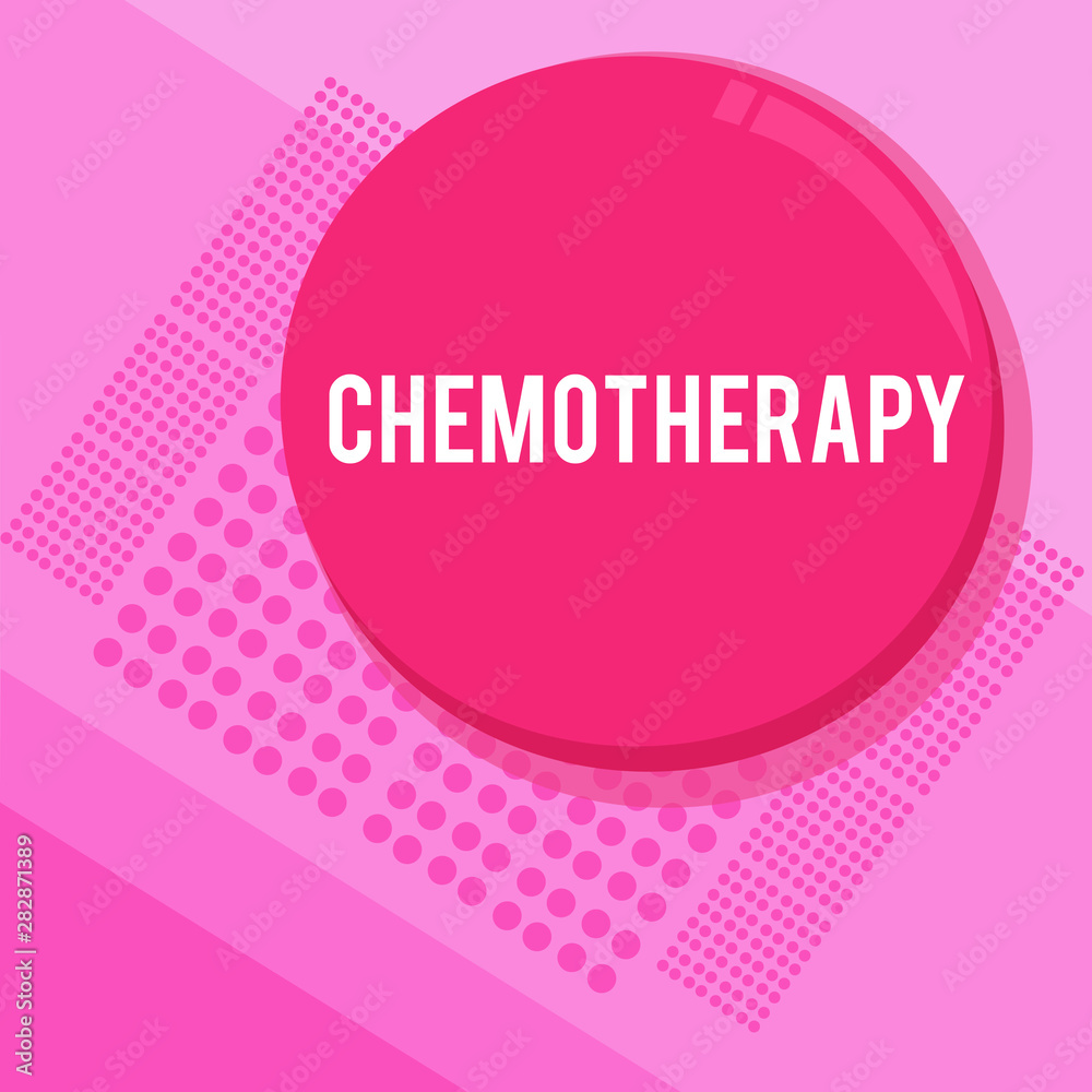 Word writing text Chemotherapy. Business concept for Effective way of treating cancerous tissues in the body.