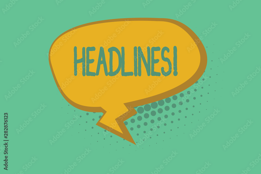 Text sign showing Headlines. Conceptual photo Heading at the top of an article page in a newspaper or magazine. Text sign showing Headlines. Conceptual photo Heading at the top of an article page in a newspaper or magazine.