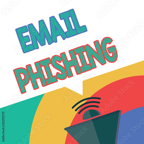 Text sign showing Email Phishing. Conceptual photo Emails that may link to websites that distribute malware. photo