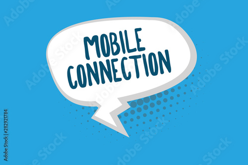 Word writing text Mobile Connection. Business concept for Secure universal login solution using mobile phone.