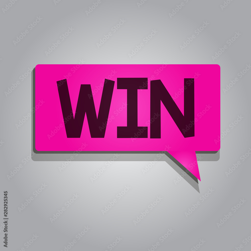Text sign showing Win. Conceptual photo Be fruitful and victorious Manage to succeed Attain something by effort. Text sign showing Win. Conceptual photo Be fruitful and victorious Manage to succeed Attain something by effort.