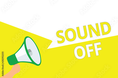 Conceptual hand writing showing Sound Off. Business photo showcasing To not hear any kind of sensation produced by stimulation Megaphone speech bubbles important message speaking out loud photo