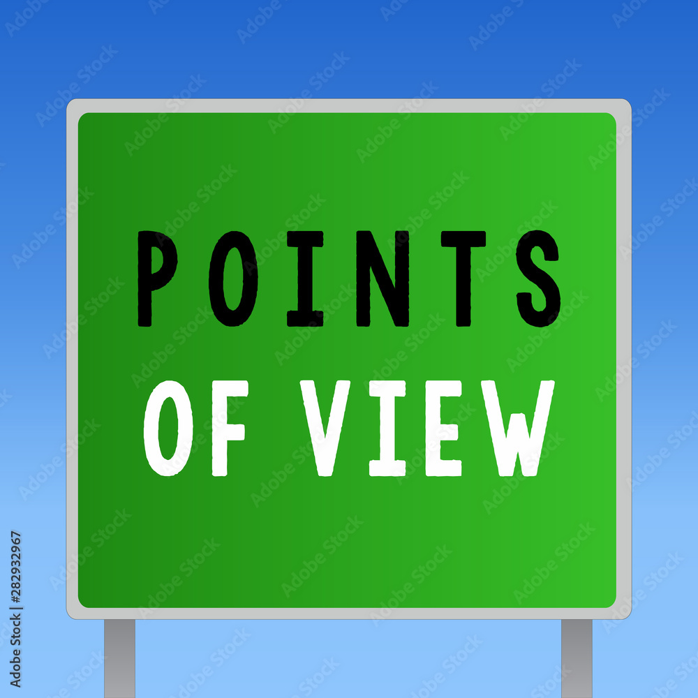 Word writing text Points Of View. Business concept for Interpretation Opinion Assessment Insight of an individual. Word writing text Points Of View. Business concept for Interpretation Opinion Assessment Insight of an individual.