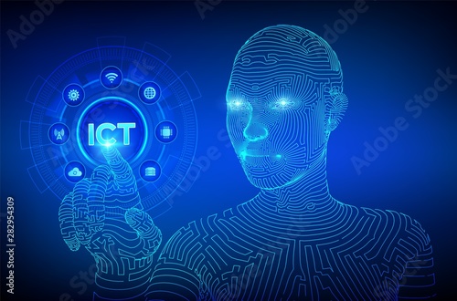ICT. Information and communication technology concept on virtual screen. Wireless communication network. Intelligent system automation. Wireframed cyborg hand touching digital interface. EPS 10.