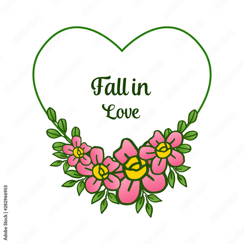 Modern greeting card fall in love, with motif green leafy floral frame. Vector