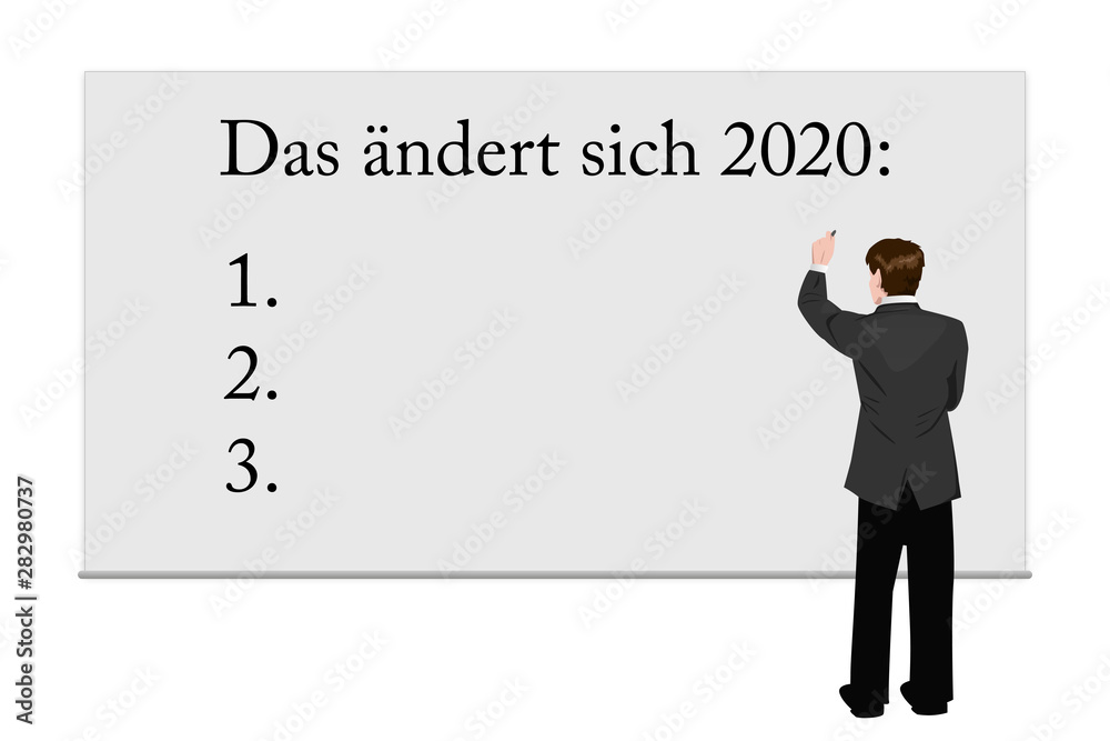Das ändert sich 2020 - Geschäftsmann schreibt auf Whiteboard Das ändert sich 2020 - Geschäftsmann schreibt auf Whiteboard