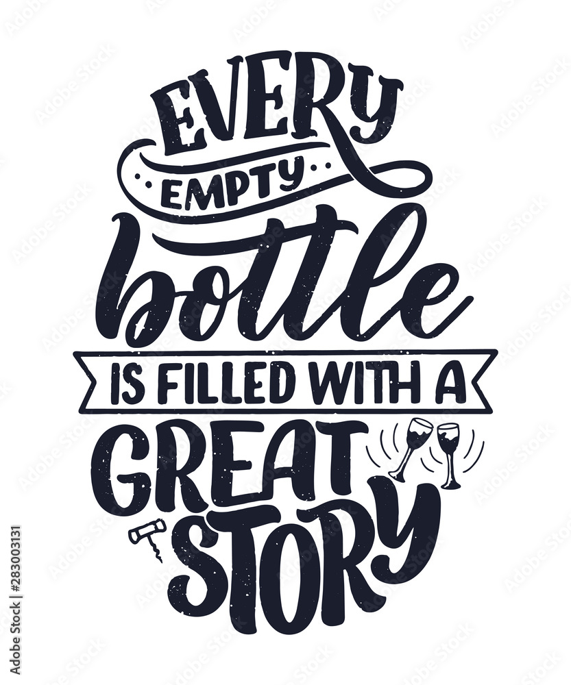 Fototapeta premium Wine lettering composition in modern style. Alcohol beverage bar drink concept. Vintage typography for print or poster. Vector