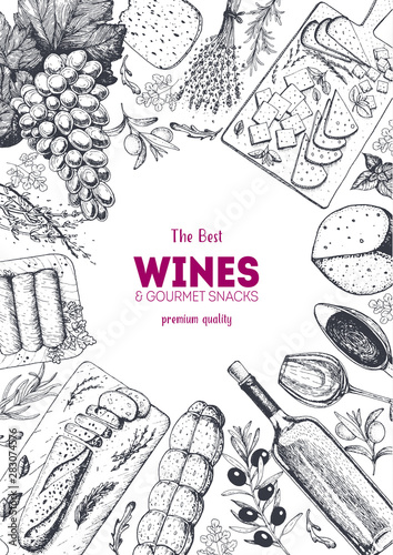 Wines and gourmet snacks frame vector illustration. Cheese, sausages, bread, grape hand drawn. Gourmet food set