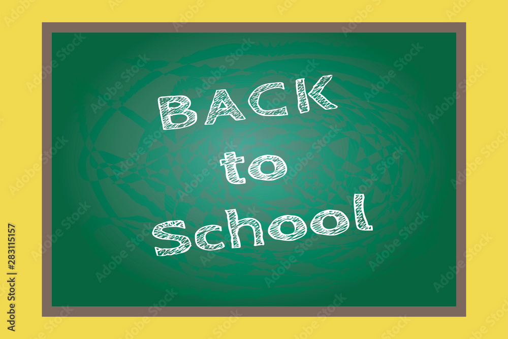 Back to school, written on blackboard with chalk, vector illustration