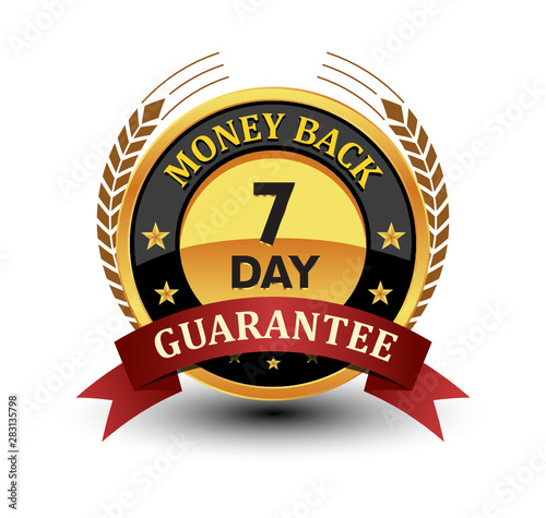 Powerful 7 day money back guarantee badge, seal, sign, label with red ribbon and laurel behind isolated on white background.