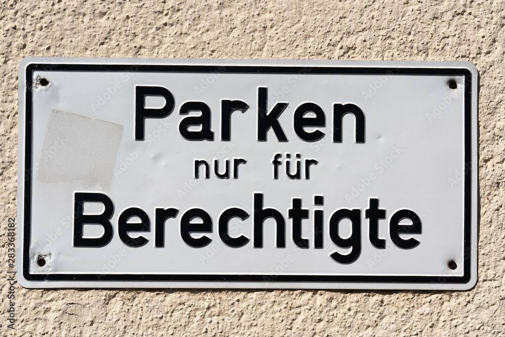 Naklejka premium Parken nur für Berechtigte