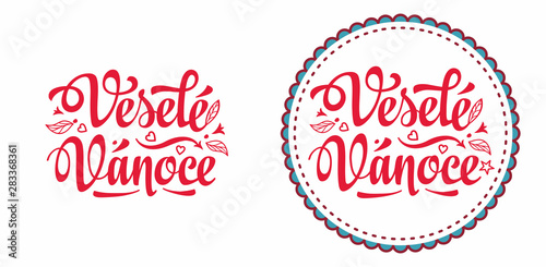 Vesele Vanoce. Czech text Happy Christmas. photo