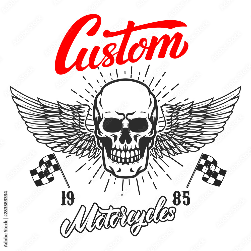 Custom motorcycles .Poster template with winged skull. Design element for poster, flyer, card, banner. Vector illustration Custom motorcycles .Poster template with winged skull. Design element for poster, flyer, card, banner. Vector illustration