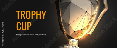 Trophy cup. Low poly wireframe style. Concept of champion cup. Polygonal abstract isolated on black background. Particles are connected in a geometric silhouette. Vector