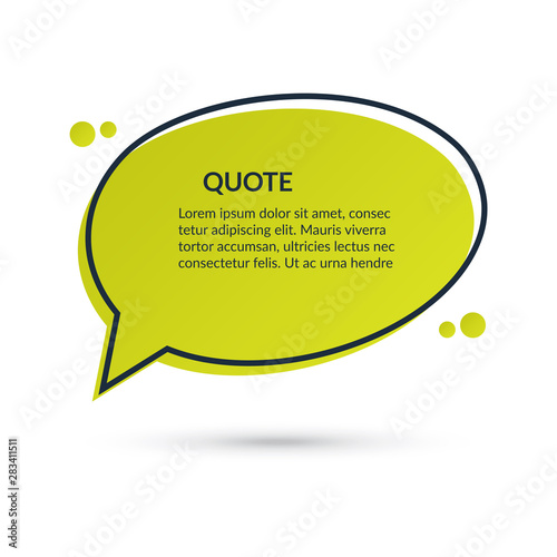 Quote speech bubble, text box, message balloon, colorful sticker isolated on white background. Vector illustration