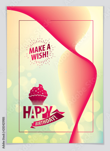 Birthday vector greeting card. Includes lettering composition and balloons combined with wavy fluid colorful shape abstract background. A4 format with CMYK colors acceptable for print.