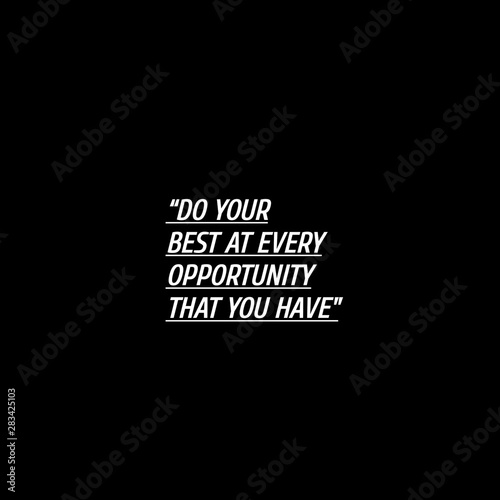 Inspirational quotes. Quotes and welcome the best motivation about life, positive, success, motivation, and inspiration