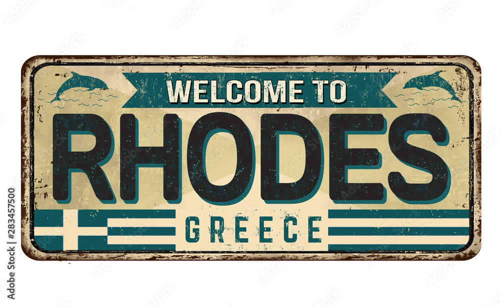Fototapeta premium Welcome to Rhodes vintage rusty metal sign