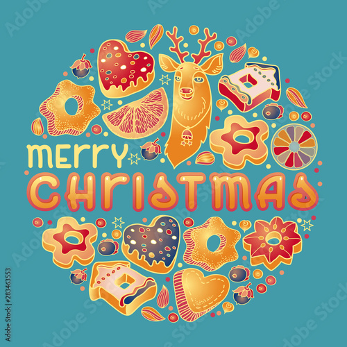 Christmas card. Handdrawn illustration with lettering. Cookies, deer. Vector.