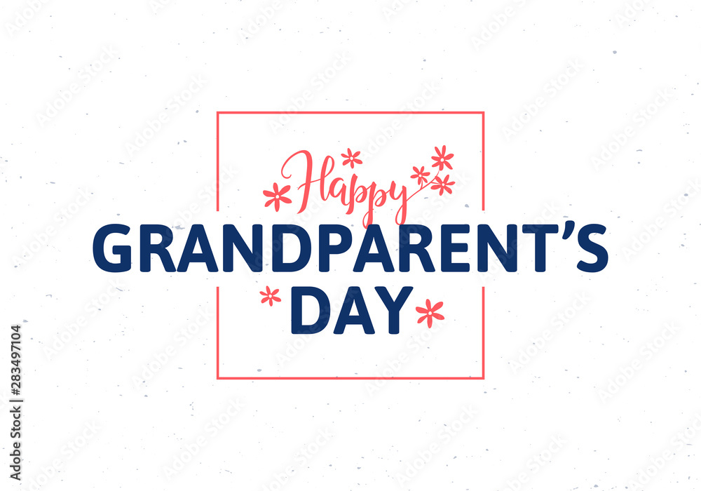 Fototapeta premium Vector flat grandparents day holiday banner template. Black and red text in square frame with flowers isolated on white background. Design for poster, invitation, card, greeting, congratulation.