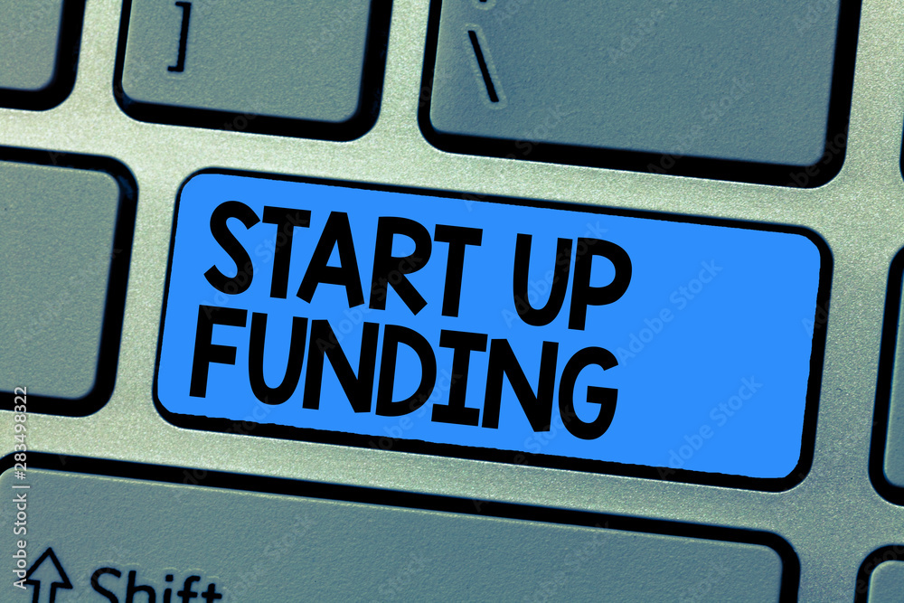 Fototapeta premium Text sign showing Start Up Funding. Conceptual photo begin to invest money in newly created company or campaign.