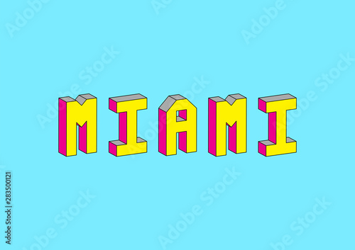 Miami text with 3d isometric effect