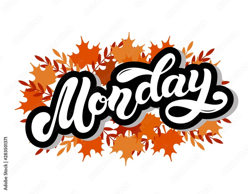 Monday. Day of the week. Hand drawn lettering. Vector illustration. Best for calendar design Monday. Day of the week. Hand drawn lettering. Vector illustration. Best for calendar design