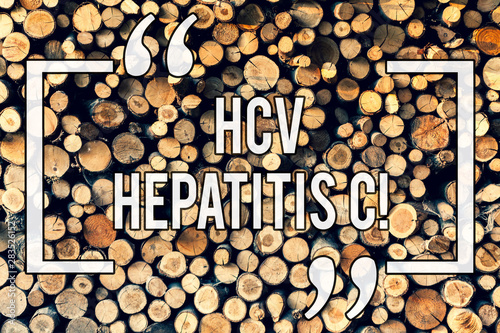 Writing note showing Hcv Hepatitis C. Business photo showcasing Liver disease caused by a virus severe chronic illness Wooden background vintage wood wild message ideas intentions thoughts
