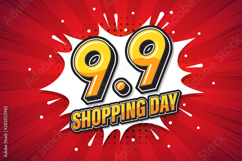 9.9 Shopping Day font expression pop art comic speech bubble. Vector illustration