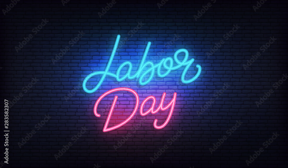 Labor Day neon. Glowing lettering sign for USA Labor Day celebration Labor Day neon. Glowing lettering sign for USA Labor Day celebration