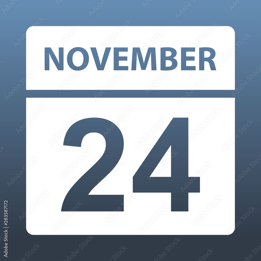 November 24. White calendar on a colored background. Day on the calendar. Twenty-fourth of november. Vector illustration.