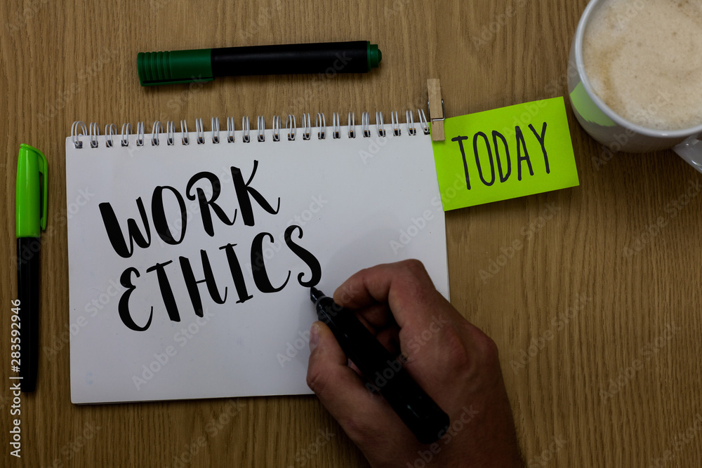 Writing note showing Work Ethics. Business photo showcasing A set of values centered on the importance of doing work Man holding marker notebook clothepin reminder wooden table cup coffee Writing note showing Work Ethics. Business photo showcasing A set of values centered on the importance of doing work Man holding marker notebook clothepin reminder wooden table cup coffee