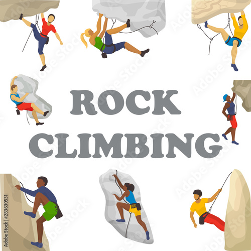 Mountain climbing vector illustration. Climbers climb rock wall or mountainous cliff and people in extreme sport. Mountaineer characters set. Mountaineering.