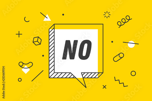 NO. Banner, speech bubble, poster and sticker concept