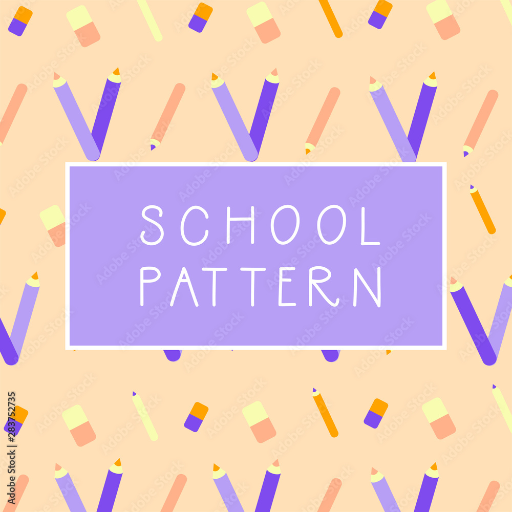 Seamless pattern. Repeated flat style, pencil, eraser for backdrop, wallpaper, landing page, site, print. Vector