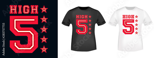 High five t-shirt print for t shirts applique, fashions slogan, tee badge, label, tag clothing, jeans, and casual wear