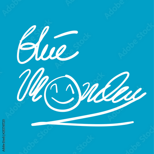 Happy blue monday quote typography Vector The most depressing day of the year in doodle illustration style