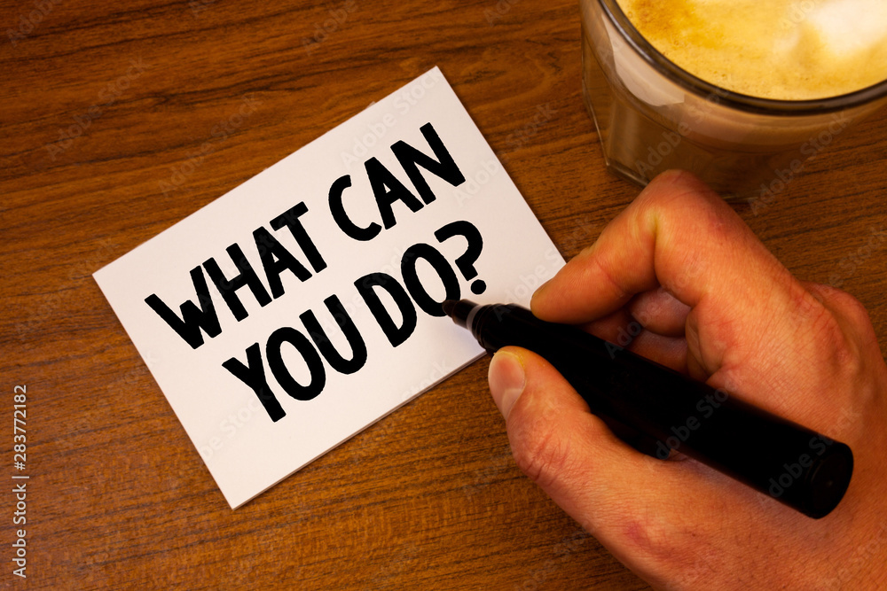 Conceptual hand writing showing What Can You Do Question. Business photo text Service Determination Purpose Worth Contemplation Text white paper hand black marker coffee glass letter Conceptual hand writing showing What Can You Do Question. Business photo text Service Determination Purpose Worth Contemplation Text white paper hand black marker coffee glass letter