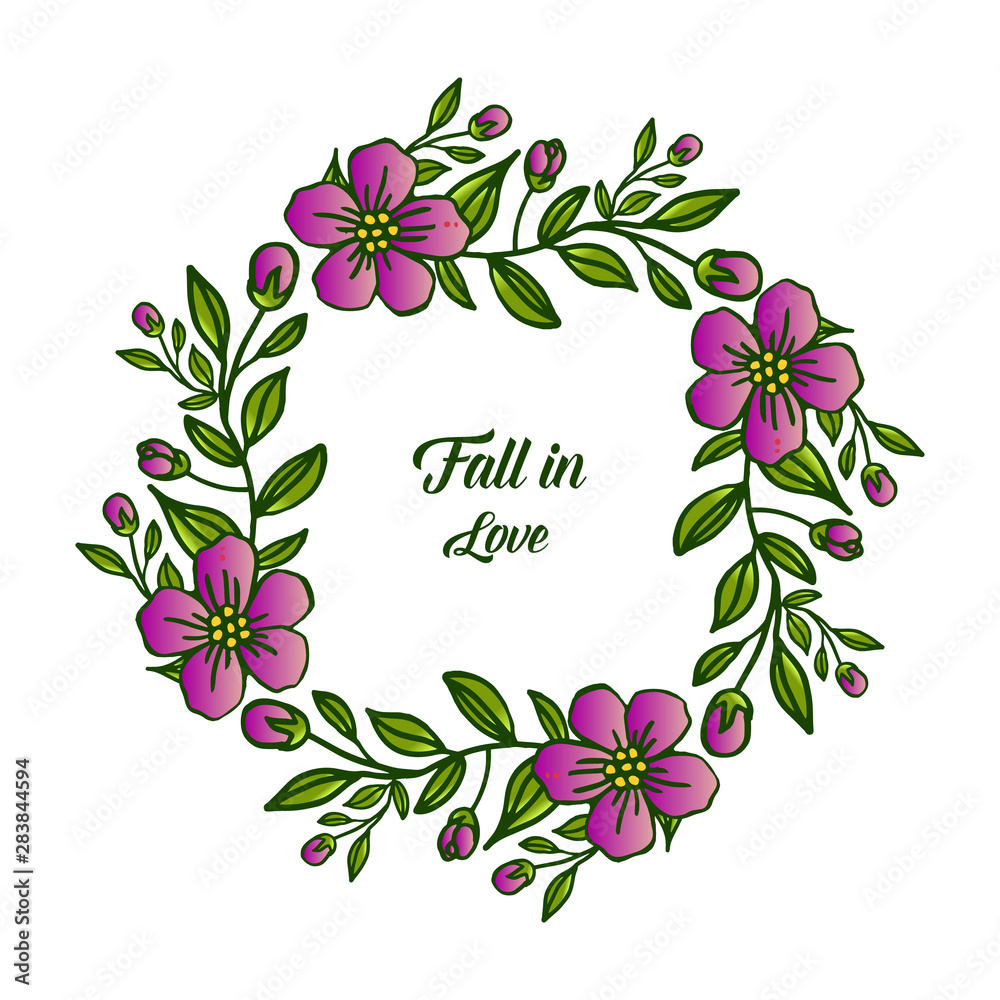 Lettering text fall in love, design plant of leaf flower frame. Vector