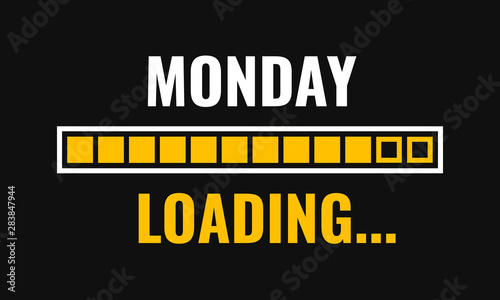 monday loading with progress bar, vector illustration