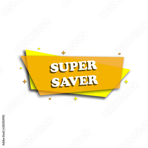 SUPER SAVER - PROMOTION LABEL - STICKER