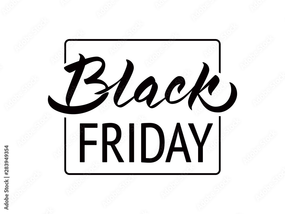 Black Friday - hand lettering inscription with font design in square frame. Isolated white background. Vector illustration.