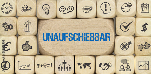 Unaufschiebbar