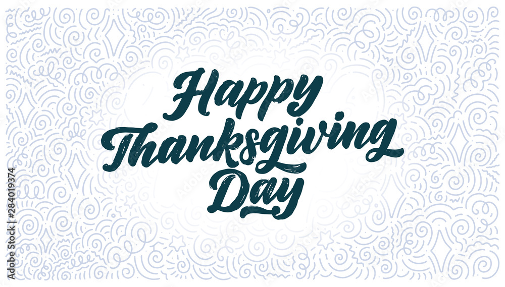 Illustration with lettering for Thanksgiving Day. Typographic design. Greeting card template. Autumn concept. Vector