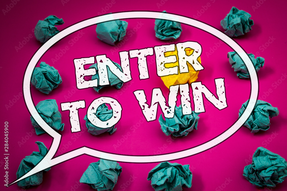 Fototapeta premium Writing note showing Enter To Win. Business photo showcasing Award Reward Prize given for visiting a website Chance Giveaway