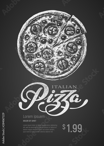 Pizza. Vector chalk drawing and lettering on blackboard