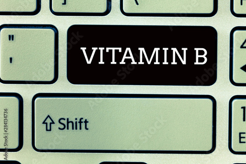 Text sign showing Vitamin B. Conceptual photo Nutrient that helps keep the body nerve and blood cells healthy.