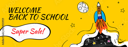 Back to school Sale with rocket and doodles horizontal background. Vector illustration for banners invitation poster and website.